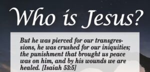 Who is Jesus? Who is Jesus