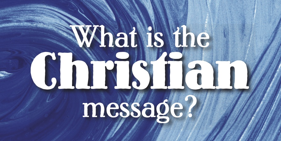 What is the Christian Message Tract